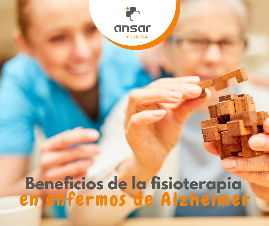 En este momento estás viendo Beneficios de la fisioterapia para los enfermos de Alzheimer.