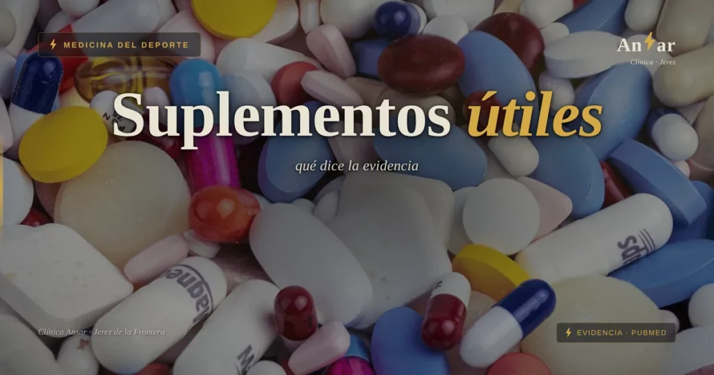 Suplementación deportiva: lo que recomendamos desde la fisio… — Clínica Ansar, fisioterapia en Jerez