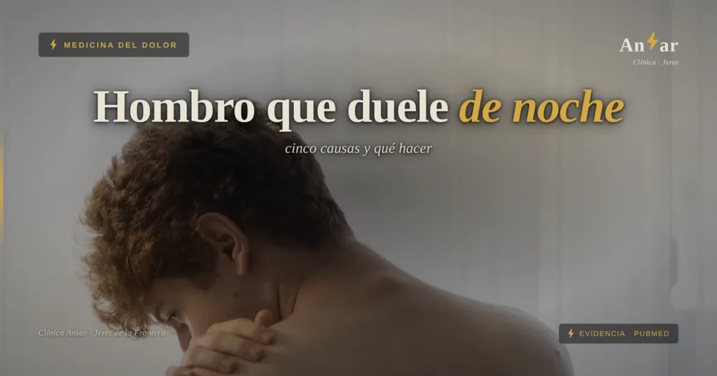 Por qué te duele el hombro al dormir y cómo solucionarlo — Clínica Ansar, fisioterapia en Jerez de la Frontera