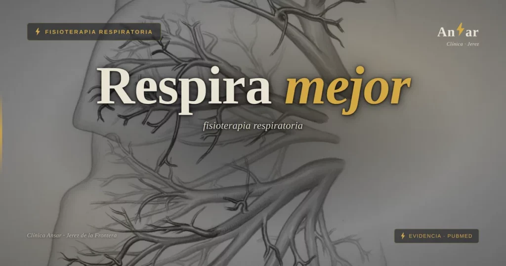 Fisioterapia respiratoria tras un virus: cuándo tiene sentido — Clínica Ansar, fisioterapia en Jerez de la Frontera