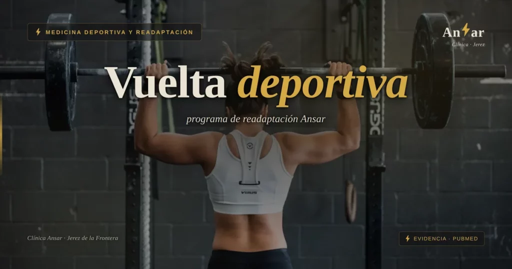 Programa de readaptación deportiva: para quién es y cómo se diseña — Clínica Ansar, fisioterapia en Jerez de la Frontera